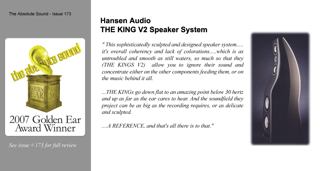 TAS - Golden Ear Award 2007 - The KING Loudspeaker System